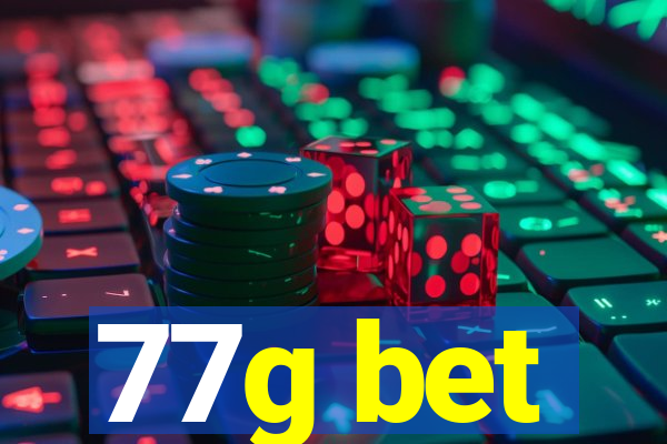 77g bet